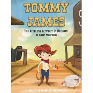Tommy James The Littlest Cowboy In Reckon