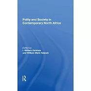 Polity and Society in Contemporary North Africa
