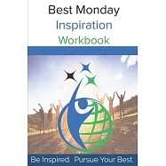 Best Monday Inspiration Volume I