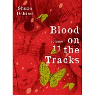 Blood on the Tracks, Volume 11