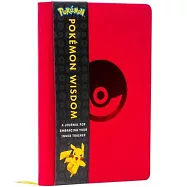 Pokemon Wisdom: A Journal for Embracing Your Inner Trainer