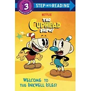 Welcome to the Inkwell Isles! (the Cuphead Show!)