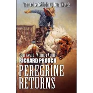Peregrine Returns: The Collected John Coburn Novels