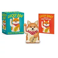 Lucky Dog: Bearer of Good Fortune