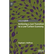 Achieving a Just Transition to a Low-Carbon Economy
