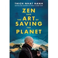 Zen and the Art of Saving the Planet