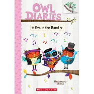 Eva in the Band: A Branches Book (Owl Diaries #17)