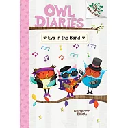 Eva in the Band: A Branches Book (Owl Diaries #17)