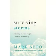 Surviving Storms: Finding the Strength to Meet Adversity