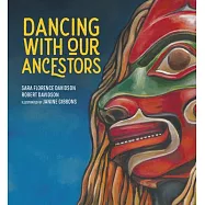 Dancing with Our Ancestors: Volume 4
