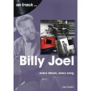 Billy Joel: Every Album Every Song