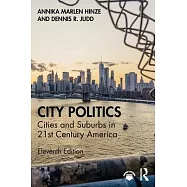 City Politics: Cities and Suburbs in 21st Century America
