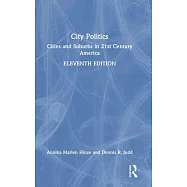 City Politics: Cities and Suburbs in 21st Century America