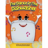 The Dance In the Dishwasher