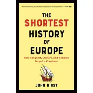 The Shortest History of Europe