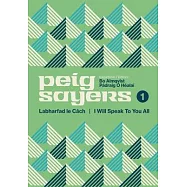 Peig Sayers Vol. 1: Labharfad Le Cách / I Will Speak to You All