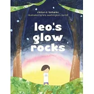 Leo&rsquo;&rsquo;s Glow Rocks