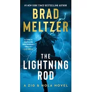 The Lightning Rod: A Zig & Nola Novel