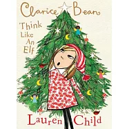 Clarice Bean, Think Like an Elf