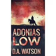 Adonias Low: A Western