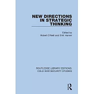 New Directions in Strategic Thinking