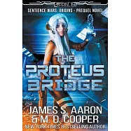 The Proteus Bridge