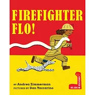 Firefighter Flo!