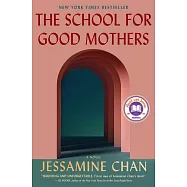 The School for Good Mothers
