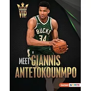 Meet Giannis Antetokounmpo