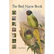 The Bird Name Book