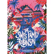 Classic Starts(r) the Swiss Family Robinson