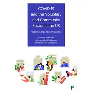 Covid-19 and the Voluntary and Community Sector in the UK: Responses, Impacts and Adaptation