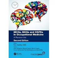 McQs, Meqs and Ospes in Occupational Medicine: A Revision Aid