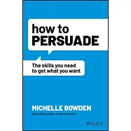 How to Persuade
