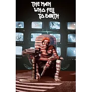 The Man Who Fell to Earth: The Official Movie Adaptation