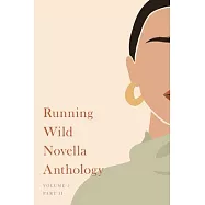 Running Wild Novella Anthology, Volume 5: Book 2