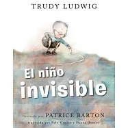 El Niño Invisible (the Invisible Boy Spanish Edition)