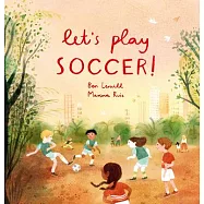 Let’’s Play Soccer!