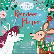 Uni the Unicorn: Reindeer Helper