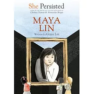 She Persisted: Maya Lin