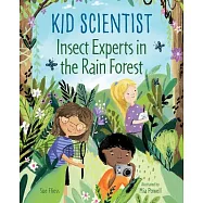 Insect Experts in the Rain Forest