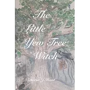 The Little Yew Tree Witch