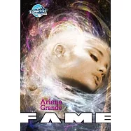 Fame: Ariana Grande