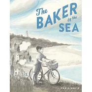 The Baker by the Sea