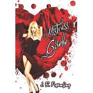 Mistress Giselle: Book One of Hope-Marie