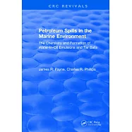 Petroleum Spills in the Marine Environment: The Chemistry and Formation of Water-In-Oil Emulsions and Tar Balls