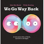 We Go Way Back