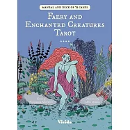 Faeries and Enchanted Creatures Tarot Deck