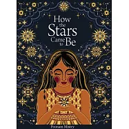 How the Stars Came to Be: Deluxe Edition