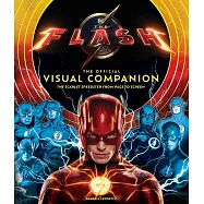 The Flash: Movie Encyclopedia: (Dc Book, the Flash Book)